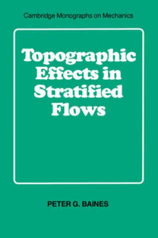 Cover of Topographic Effects in Stratified Flows