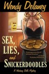 Book cover for Sex, Lies, and Snickerdoodles
