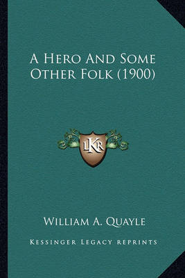 Book cover for A Hero and Some Other Folk (1900) a Hero and Some Other Folk (1900)