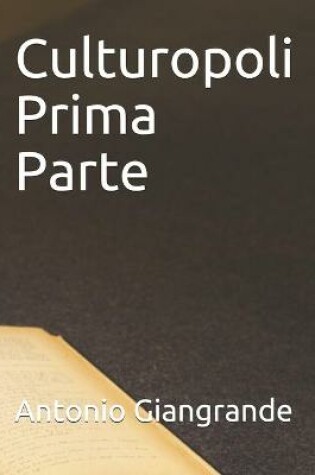 Cover of Culturopoli Prima Parte