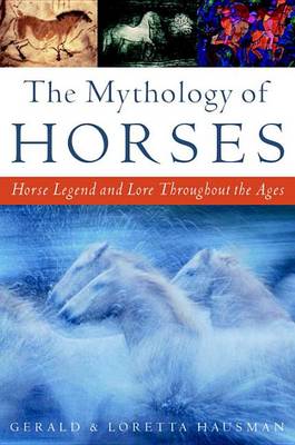 Book cover for The Mythology of Horses