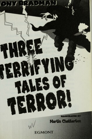 Cover of Three Terrifying Tales of Terror!