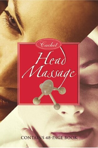 Cover of Cachet Head and Scalpe Massage