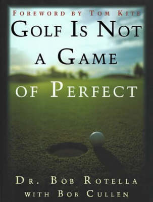 Book cover for Golf is not a Game of Perfect