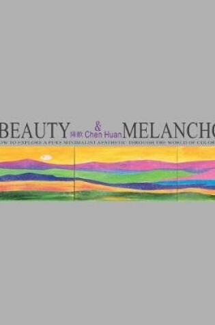 Cover of Beauty & Melancholy