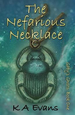 Book cover for The Nefarious Necklace