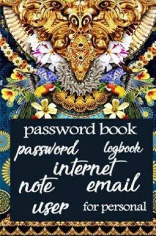 Cover of Password Book Internet Logbook User Login Address Id Email Password