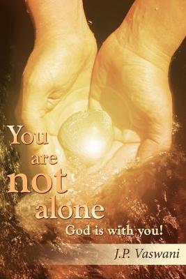 Book cover for You are Not Alone God is with You!