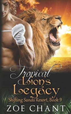 Book cover for Tropical Lion's Legacy