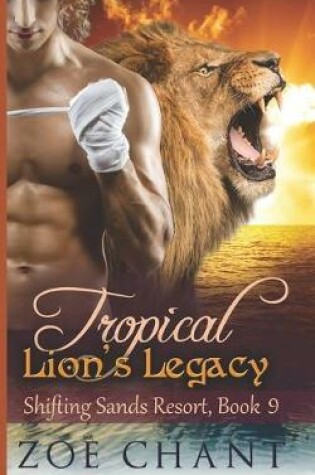 Cover of Tropical Lion's Legacy