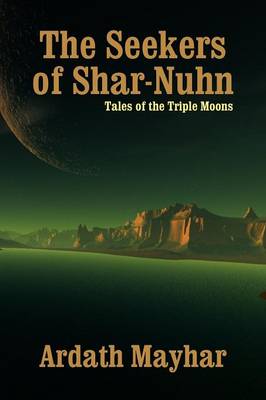 Cover of The Seekers of Shar-Nuhn