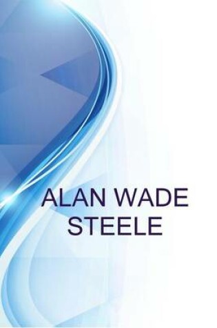 Cover of Alan Wade Steele, Junior Editor at Akrf