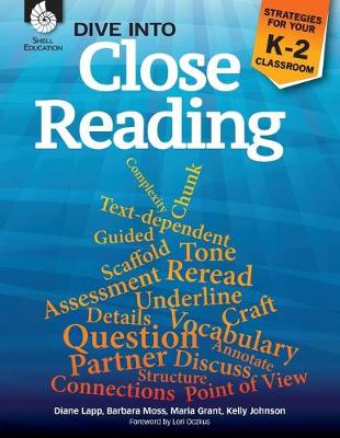 Cover of Dive into Close Reading: Strategies for Your K-2 Classroom