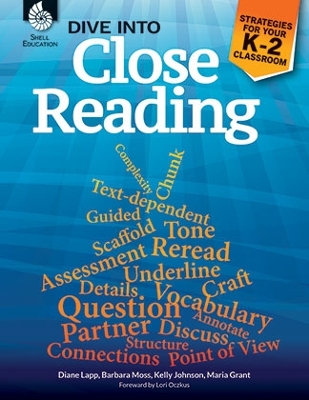 Cover of Dive into Close Reading: Strategies for Your K-2 Classroom