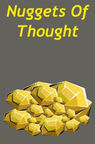 Cover of Nuggets Of Thought