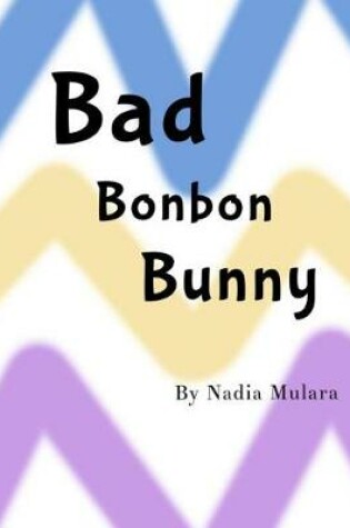 Cover of Bad Bonbon Bunny