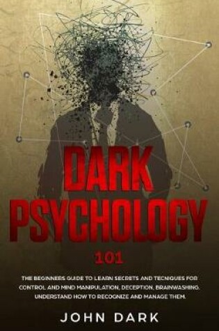 Cover of Dark Psychology 101