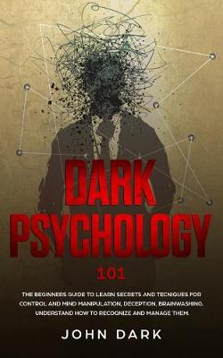 Book cover for Dark Psychology 101