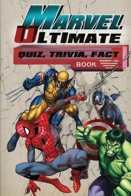 Book cover for Marvel Ultimate Trivia Fact Book