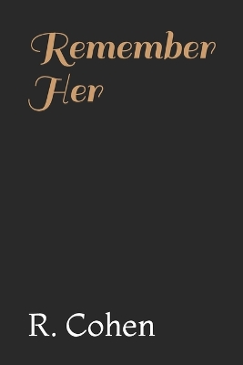 Book cover for Remember Her