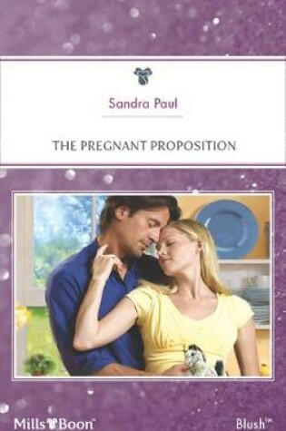 Cover of The Pregnant Proposition