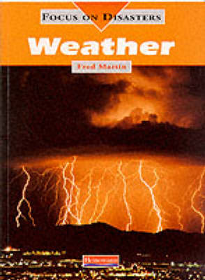 Book cover for Focus On Disasters: Weather (Paperback)