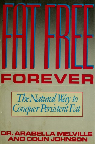 Book cover for Fat Free Forever Nat Way Conq