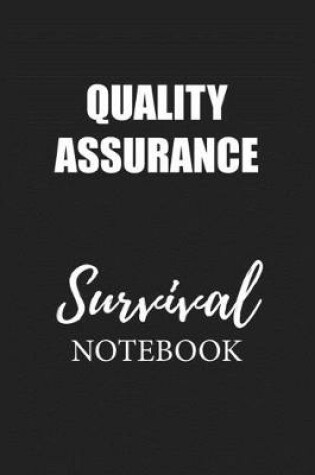 Cover of Quality Assurance Survival Notebook