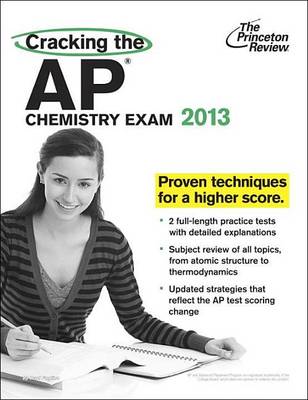 Cover of Cracking the AP Chemistry Exam, 2013 Edition