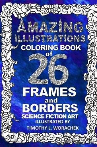 Cover of Amazing Illustrations-26 Frames and Borders