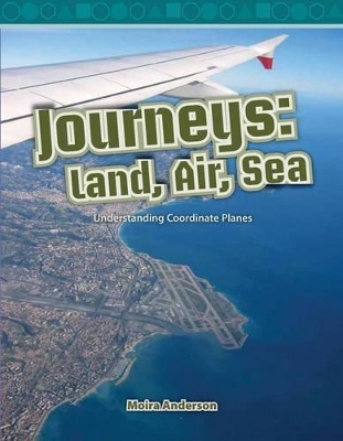 Cover of Journeys: Land, Air, Sea