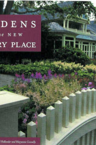 Cover of Gardens for the New Country Place