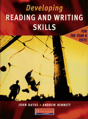 Cover of Developing Reading & Writing Skills for the Year 8 Tests Student Book