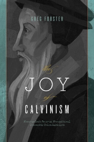 Cover of The Joy of Calvinism