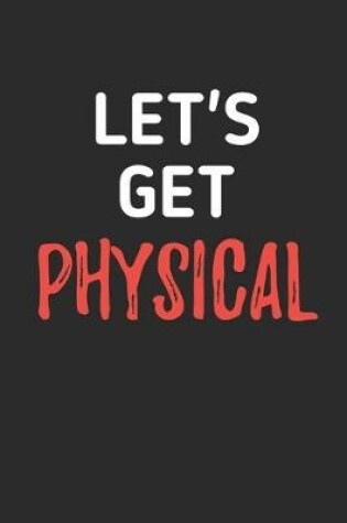 Cover of Let's Get Physical