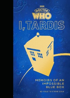 Book cover for Doctor Who: I, TARDIS