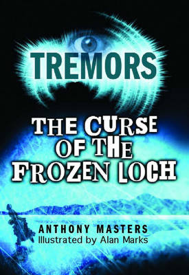 Book cover for Tremors: The Curse Of The Frozen Loch