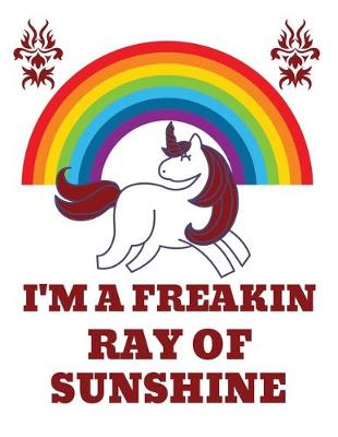 Book cover for I'm a freakin ray of sunshine