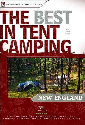 Book cover for The Best in Tent Camping: New England