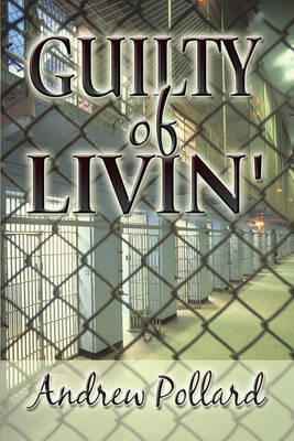 Book cover for Guilty of Livin'