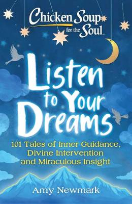 Book cover for Chicken Soup for the Soul: Listen to Your Dreams