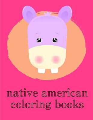 Cover of Native American Coloring Books