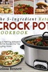 Book cover for The 5-Ingredient Keto Crock Pot Cookbook