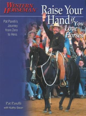 Book cover for Raise Your Hand if You Love Horses