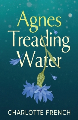 Book cover for Agnes, Treading Water