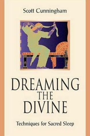 Cover of Dreaming the Divine