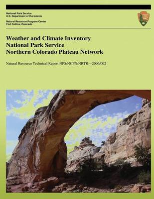 Book cover for Weather and Climate Inventory National Park Service Northern Colorado Plateau Network