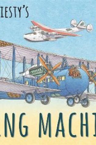 Cover of Stephen Biesty's Flying Machines