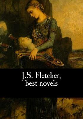 Book cover for J.S. Fletcher, best novels