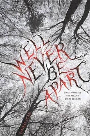 Cover of We'll Never Be Apart